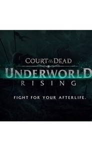 Court of the Dead: Underworld Rising